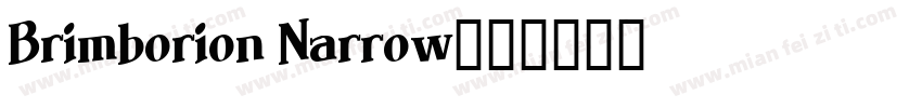 Brimborion Narrow字体转换